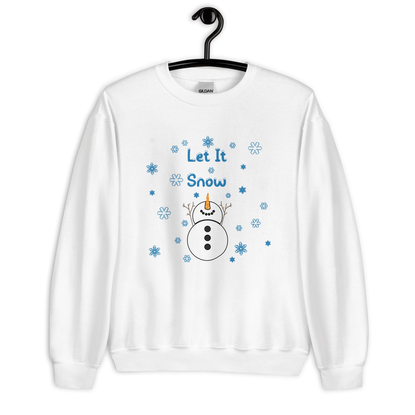 Let It Snow Unisex Sweatshirt